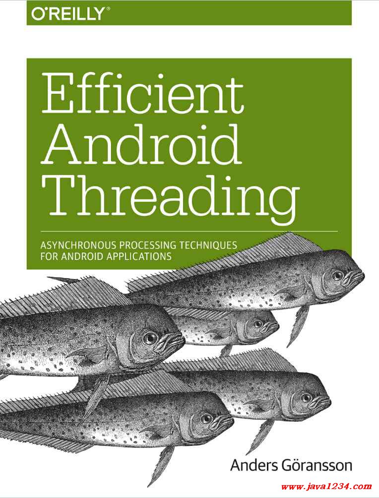 《Efficient Android Threading》PDF 下载_Java知识分享网免费Java资源下载